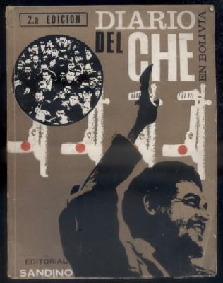 DIARIO DEL CHE EN BOLIVIA. - CHE GUEVARA.