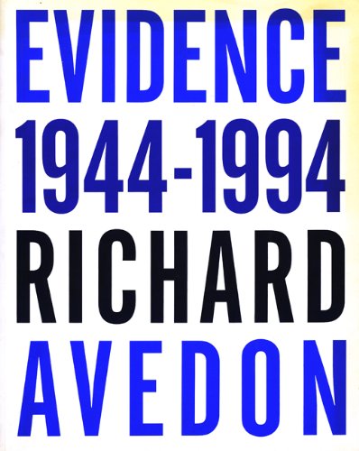 Evidence: 1944-94 - Avedon, Richard and etc.
