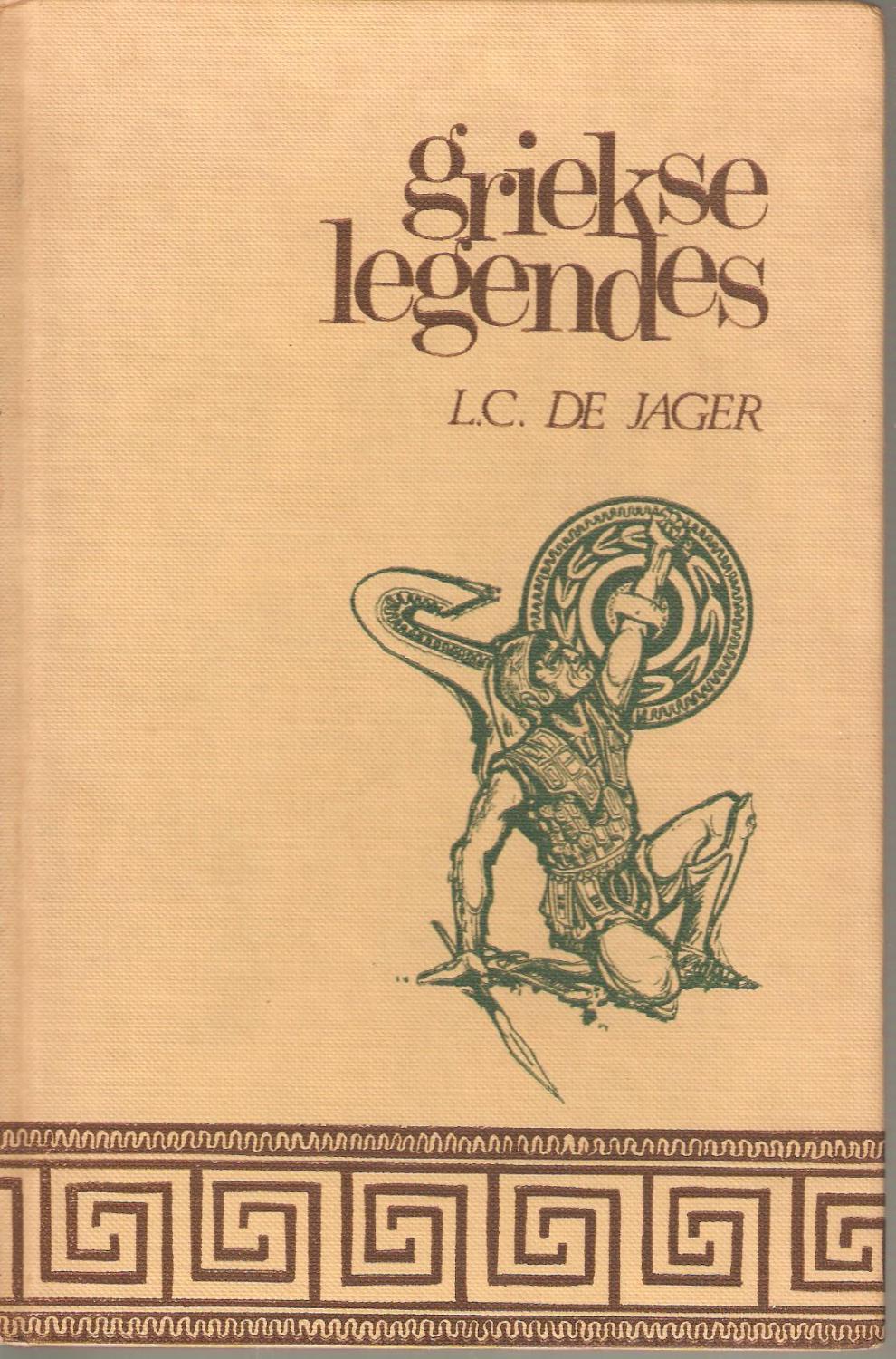 Griekse Legendes By De Jager L C Very Good Hardcover 1967 1st