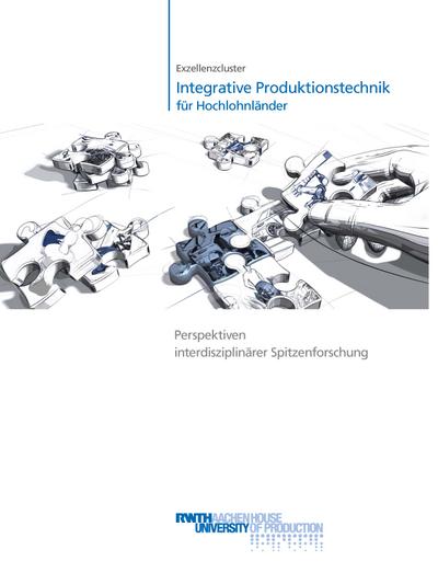 Exzellenzcluster Integrative Produktionstechnik für Hochlohnländer