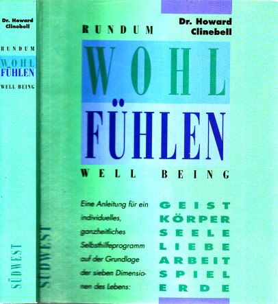 Rundum Wohlfühlen - Well being - Clinebell, Howard;