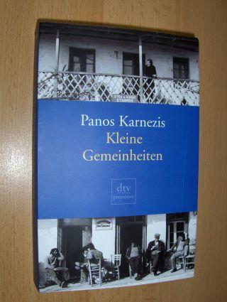 Kleine Gemeinheiten *. - Karnezis, Panos