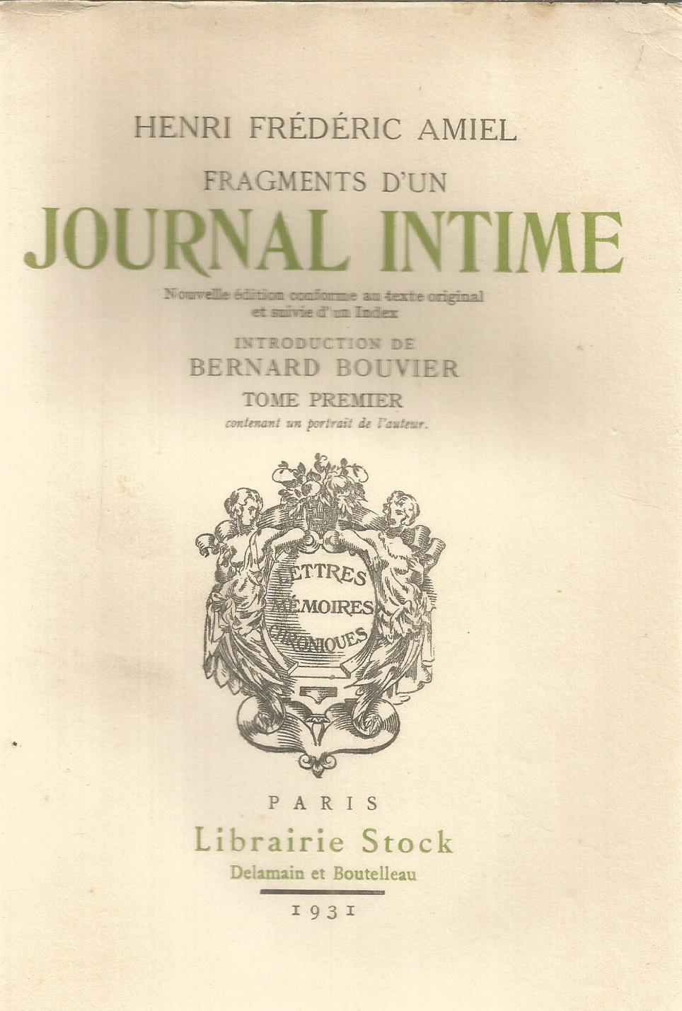 Fragments D Un Journal Intime Tome Premier De Amiel Henri Frederic Good Soft Cover 1931 Joie De Livre Fragments D Un Journal Intime Tome Premier De Amiel Henri Frederic Good Soft Cover 1931 Joie De Livre