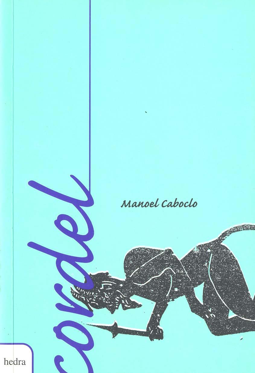 Manoel Caboclo. -- ( Biblioteca de cordel ; 3 ) - Silva, Manoel Caboclo e