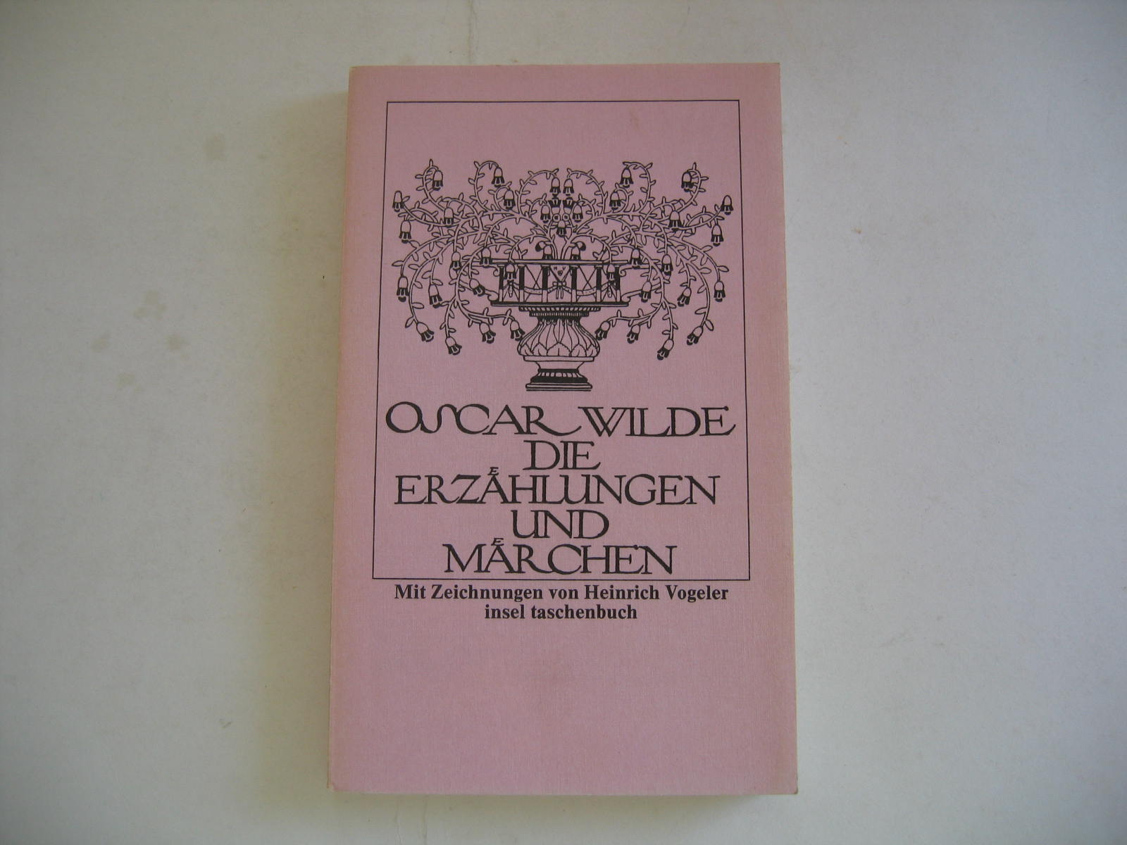 Die Erzählungen und Märchen. Mit Zeichnungen von Heinrich Vogeler - insel taschenbuch 5 - Wilde, Oscar