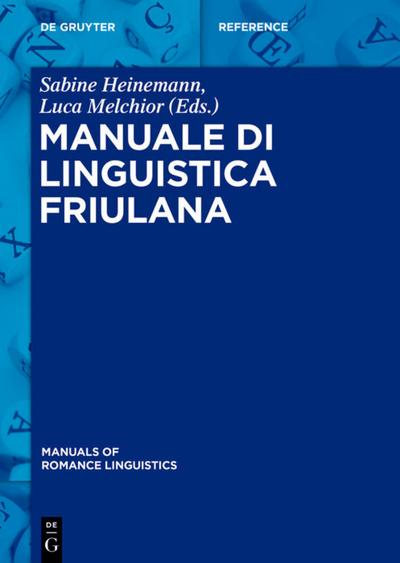 Manuale di linguistica friulana - Sabine Heinemann