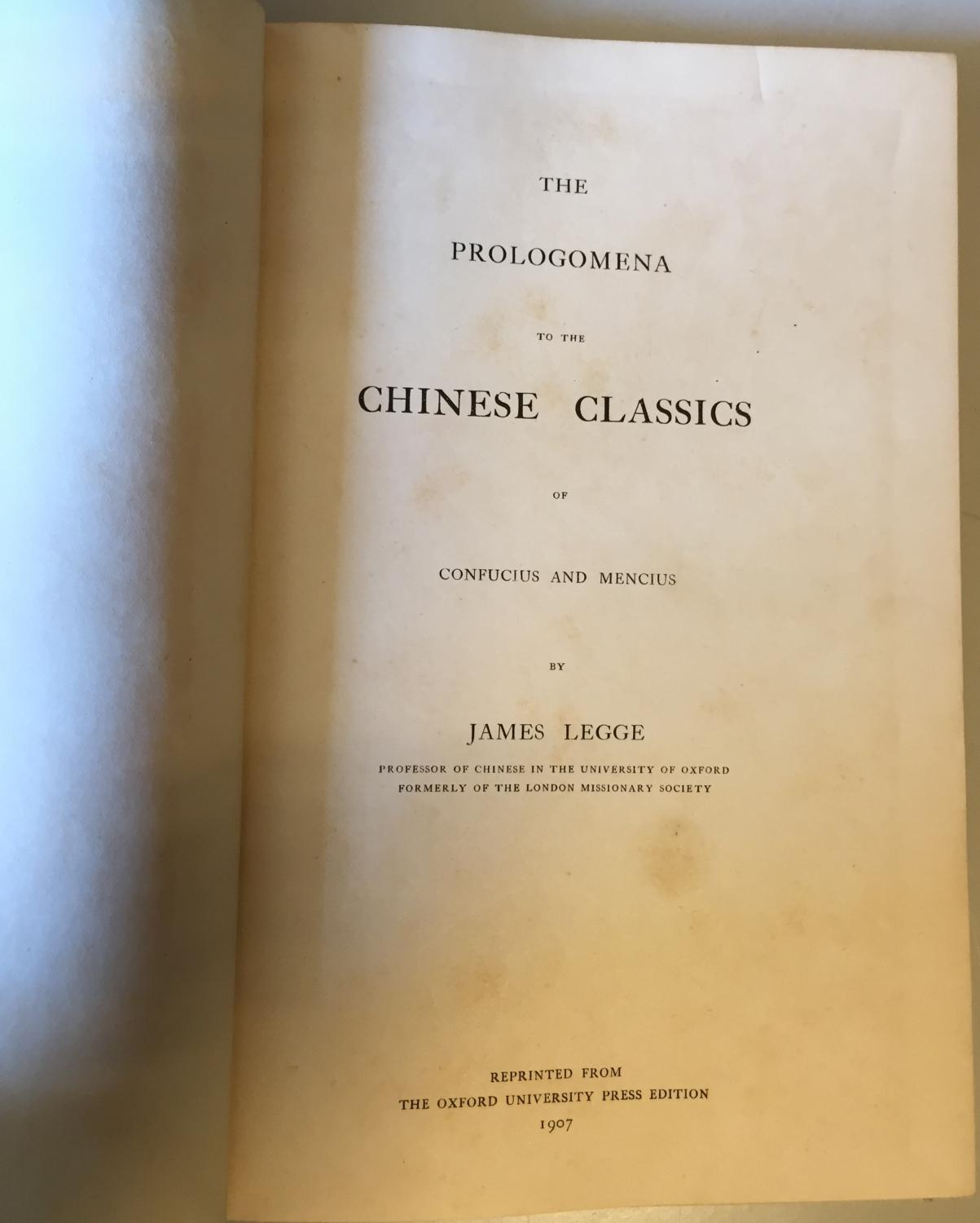 The Prologomena to the Chinese Classics of Confucius and Mencius. - Legge, James