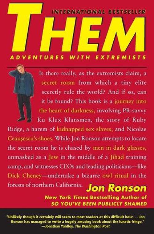 Them: Adventures with Extremists (Paperback) - Jon Ronson