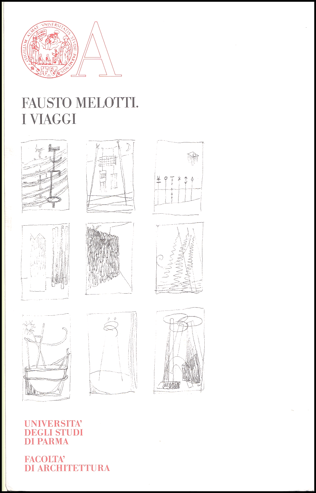 I viaggi - MELOTTI, Fausto (Rovereto, 1901 - Milano, 1986),