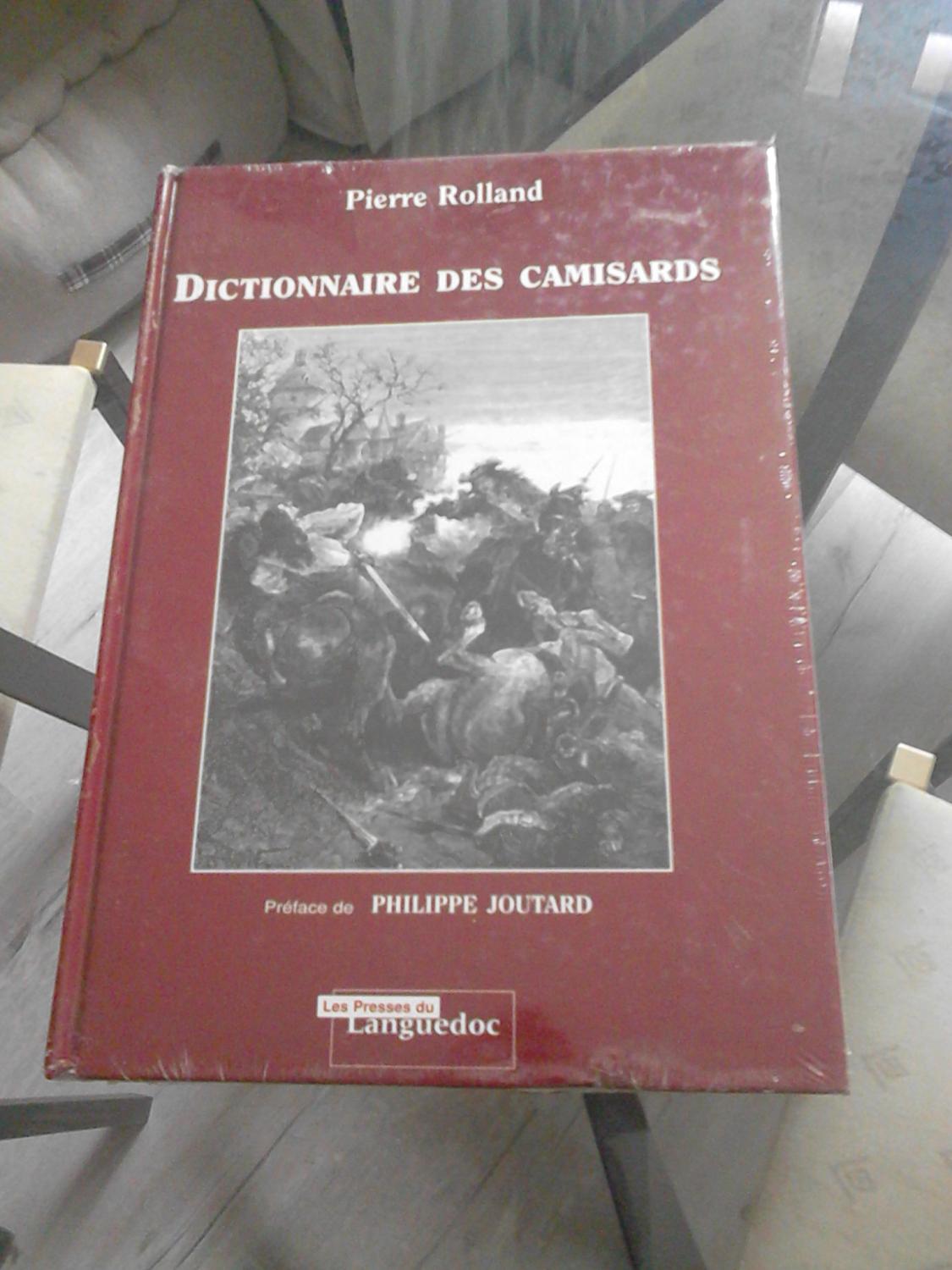 DICTIONNAIRE DES CAMISARDS - ROLLAND, PIERRE