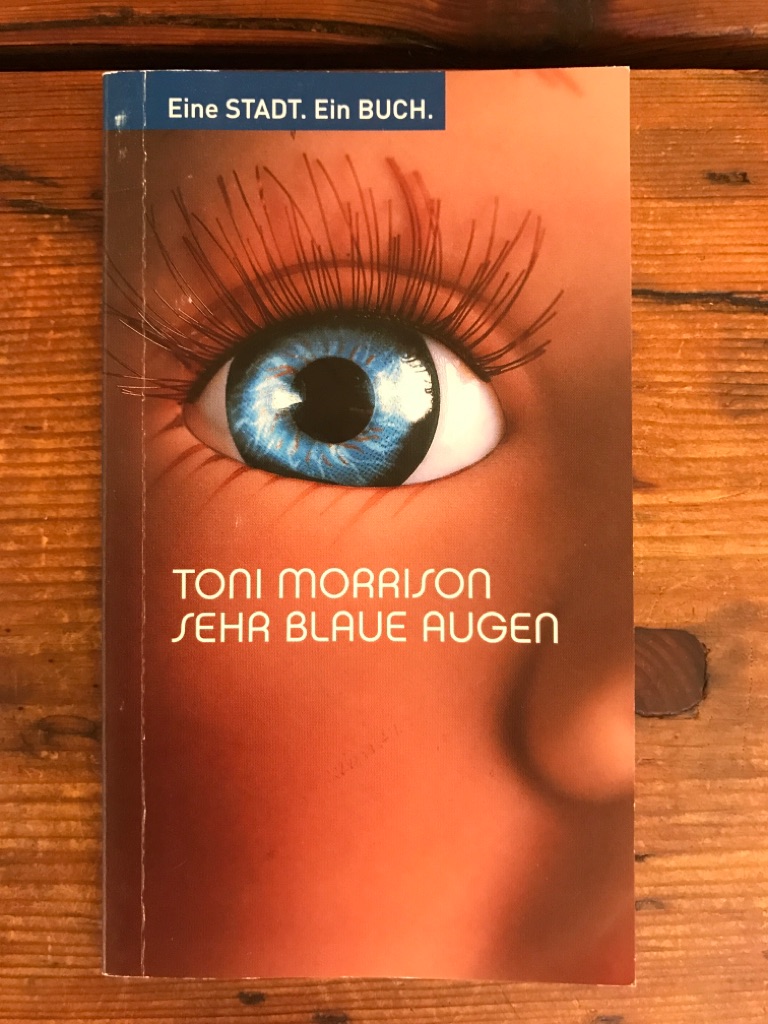 Sehr blaue Augen: Roman - Morrison, Toni