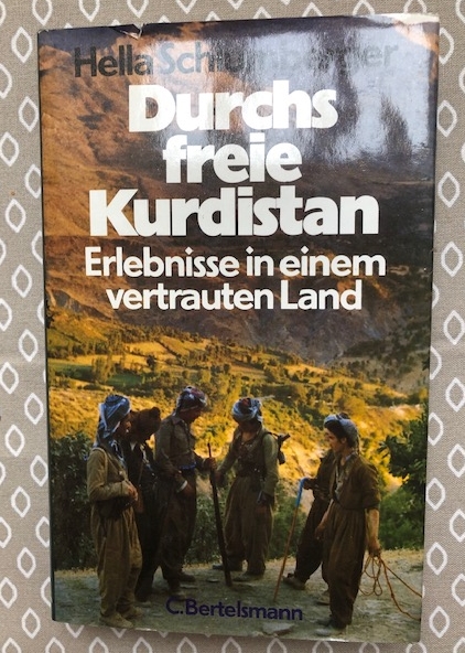 Durchs freie Kurdistan. Erlebnisse in einem vertrauten Land