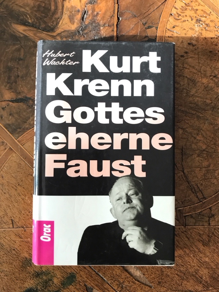 Kurt Krenn - Gottes eiserne Faust - Wachter, Herbert