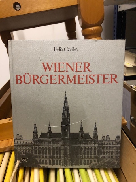 Wiener Bürgermeister - Czeike, Felix