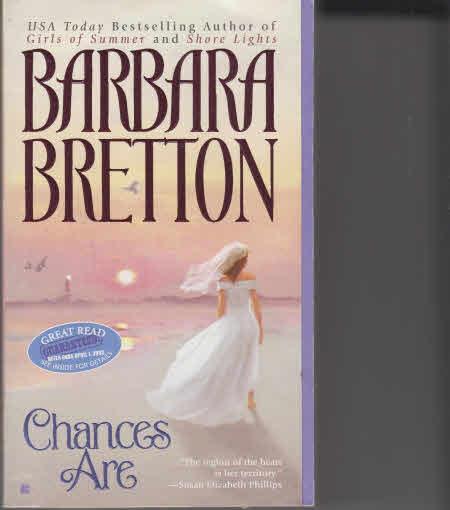 Chances Are - Bretton, Barbara