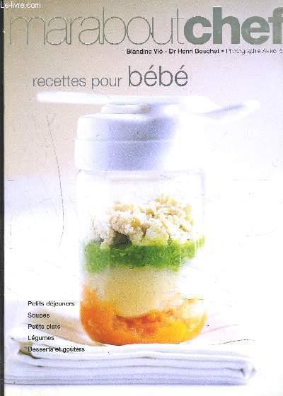 Recettes Pour Bebe By Vie Blandine Dr Henri Bouchet Bon Couverture Souple 04 Le Livre Recettes Pour Bebe By Vie Blandine Dr Henri Bouchet Bon Couverture Souple 04 Le Livre