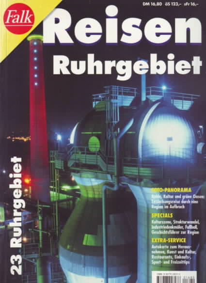 Ruhrgebiet : Falk Reisen 23. Redaktionsleitung: Michael Kaiser. - Kaiser, Michael