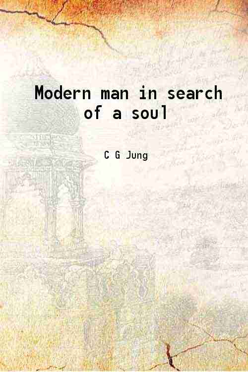 Modern man in search of a soul 1933 by C. G. Jung New Paperback (2017) Gyan Books Pvt. Ltd.