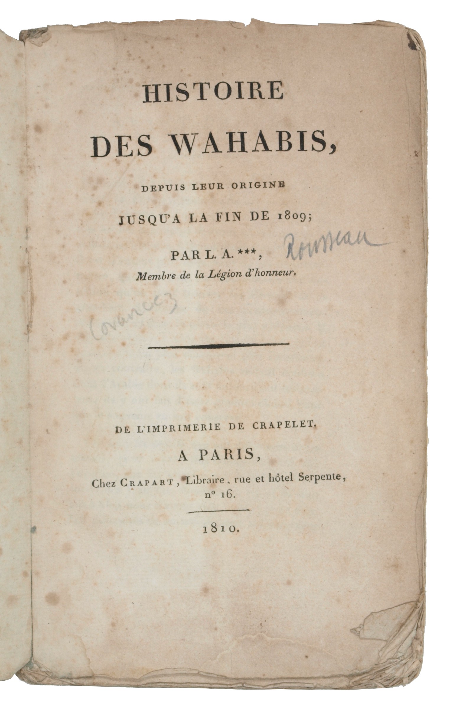 [First Edition] Histoire des Wahabis, depuis leur origine jusqu'a la fin de 1809. [Corancez, Louis Alexandre Olivier de]. [Softcover]