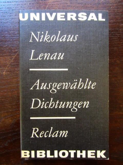 Ausgewählte Dichtungen - Lenau, Nikolaus