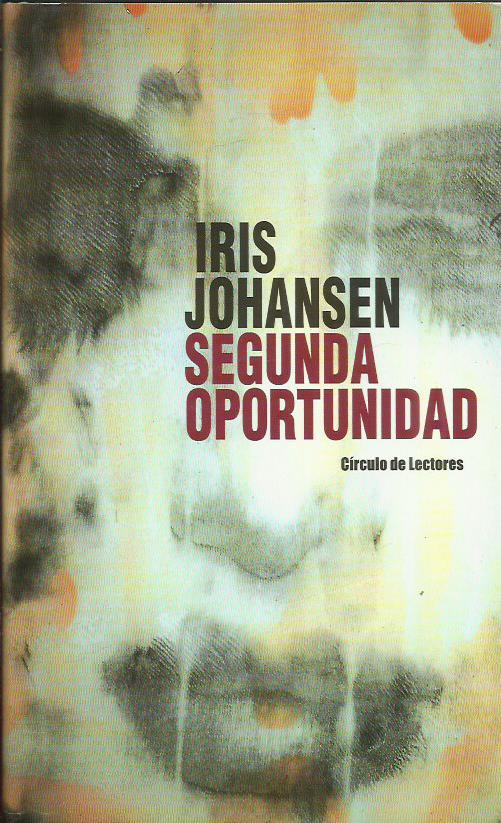 SEGUNDA OPORTUNIDAD - Johansen,Iris