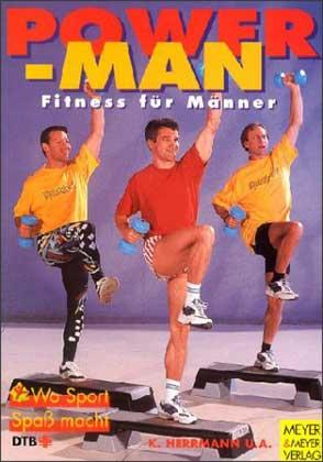 Power-Man. Fitness für Männer - Herrmann, Klaus