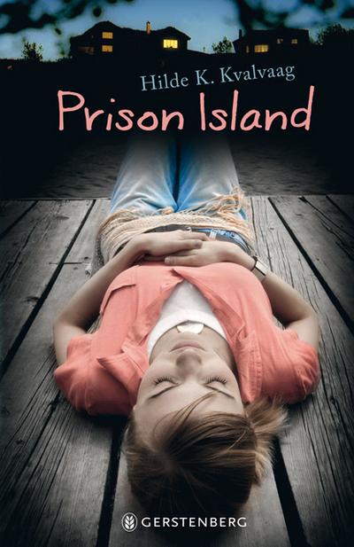 Prison Island - Hilde Kvalvaag