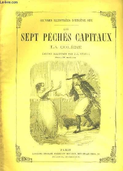 LES SEPT PECHES CAPITAUX: LA COLERE by OEUVRES ILLUSTREES D'EUGENE SUE ...