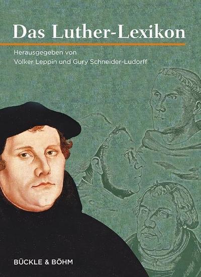 Das Luther-Lexikon - Volker Leppin