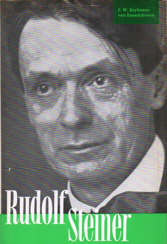 Rudolf Steiner by Emmichoven,F.W.Zeylmans van Clivia Mueller