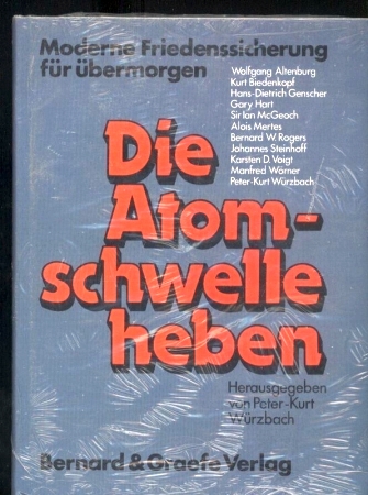 Die Atomschwelle heben - Würzbach,Peter-Kurt (Hrsg.)