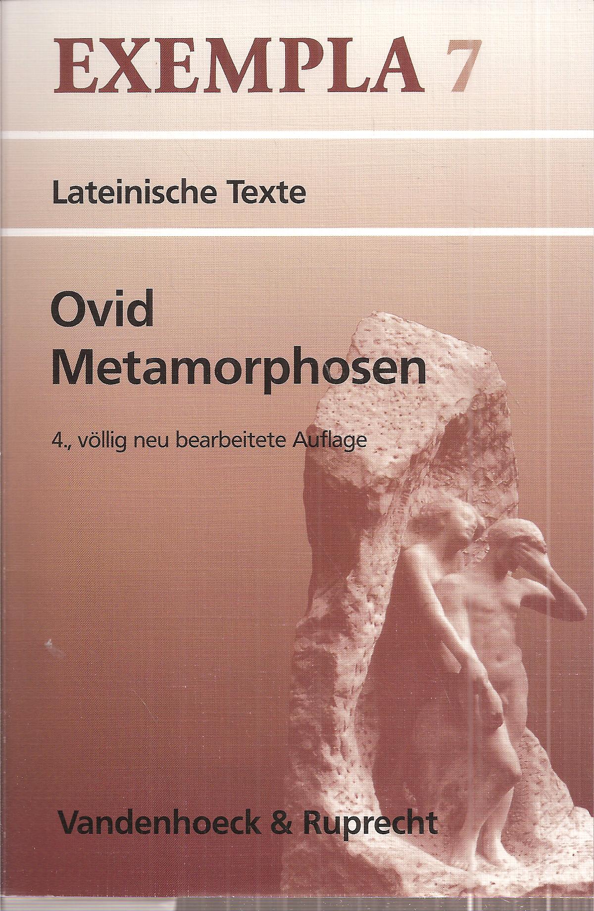 Ovid, Metamorphosen - Glücklich,Hans-Joachim (Hsg.)