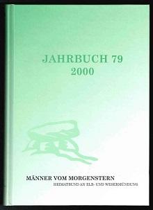 Jahrbuch 79 (2000). - - Männer vom Morgenstern. Heimatbund an Elb- und Wesermündung