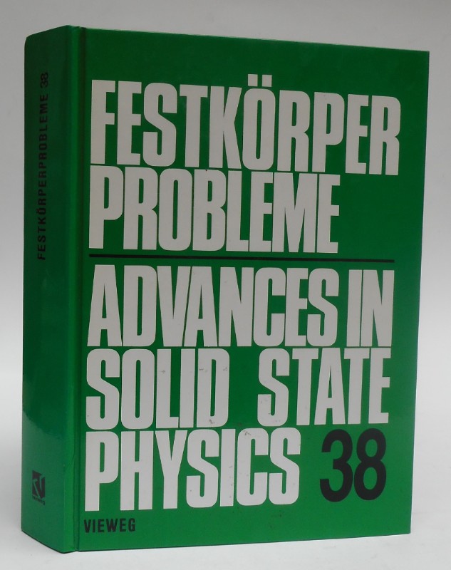 Festkörperprobleme - Advances in Solid State Physics 38. With many figures - Kramer, Bernhard (Ed.)
