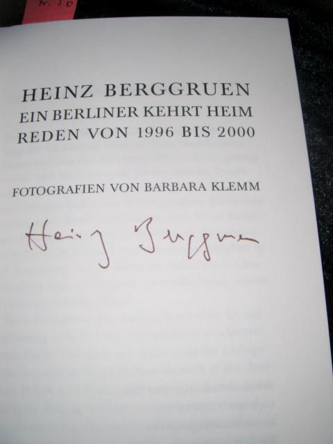 Ein Berliner kehrt heim. Reden von 1996 bis 2000. - Berggruen, Heinz (1914-2007)