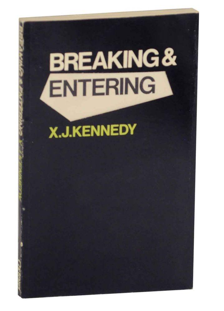 Breaking & Entering - KENNEDY, X.J.