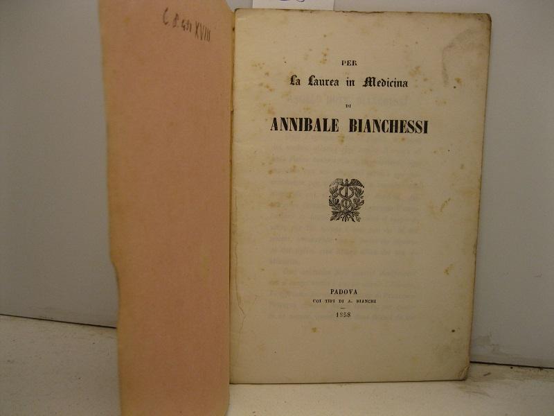 Abebooks Per la laurea in Medicina di Annibale Bianchessi. Epistola V Francisci Petrarchae nunc primum in lucem edita