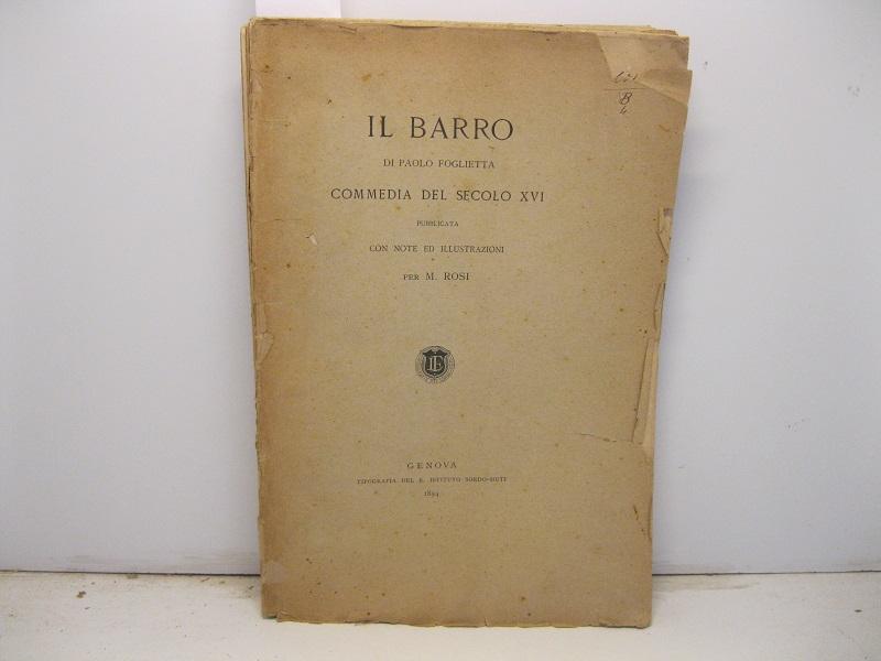 Abebooks Il Barro di Paolo Foglietta commedia del secolo XVI pubblicata con note ed illustrazioni