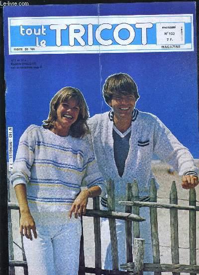TOUT LE TRICOT MAINS DE FEE N°163 16E ANNEE MAI 1980 - cardigan - débardeur - pull - pull côtelé - blouson - veste - gilet - dos nu - pull en v - gil