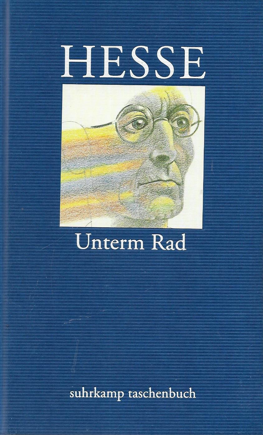 Unterm Rad - Erzählung - Hermann Hesse