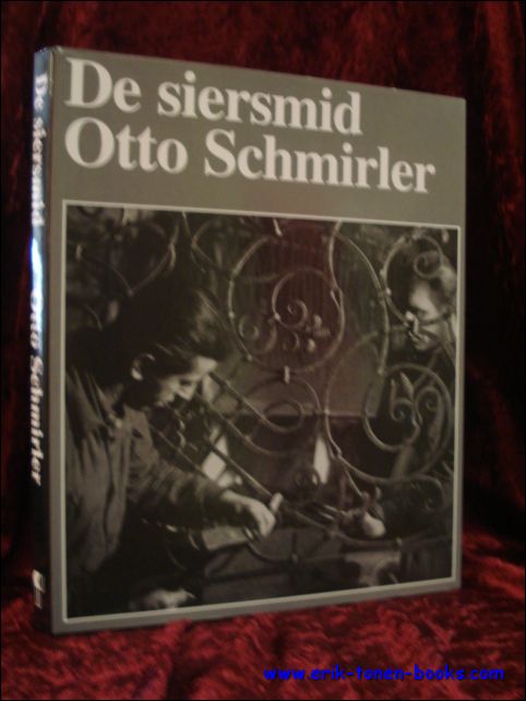 DE SIERSMID, SCHMIRLER, Otto - SCHMIRLER, Otto;
