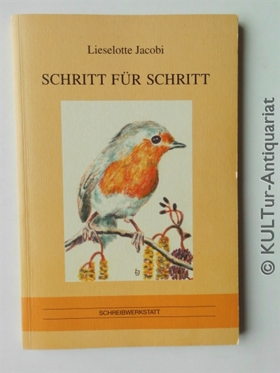 Schritt für Schritt. - Jacobi, Lieselotte