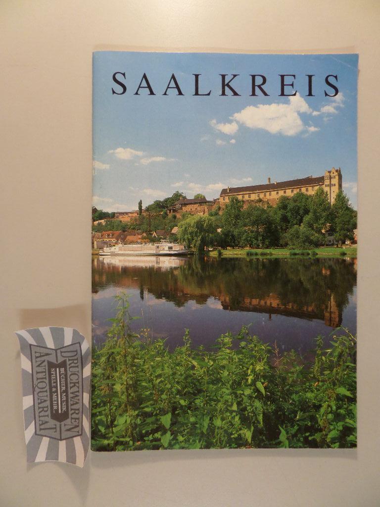 Saalkreis : ein Versuch, uraltes Land zu betreten Art & Travel Guides. - Bartsch, Wilhelm