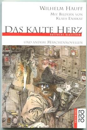 Das kalte Herz und andere Märchennovellen. - Hauff, Wilhelm