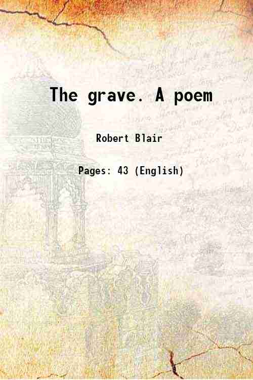 The grave. A poem (1776)[HARDCOVER] - Robert Blair