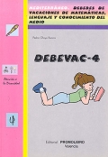 DEBEVAC-4. Mediterráneo. Deberes de vacaciones de matemáticas, lenguaje y conocimiento del medio. - Pedro Olaya Ruano