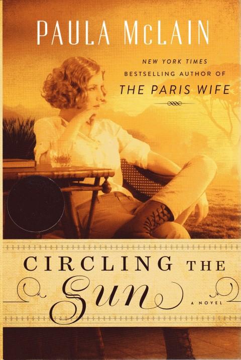 Circling the Sun McLain, Paula [Fine] [Hardcover]