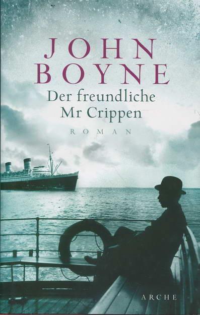 Der freundliche Mr. Crippen - Boyne, John