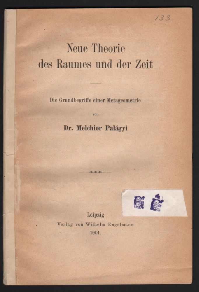 Neue Theorie des Raumes und der Zeit. Die Grundbegriffe einer ...