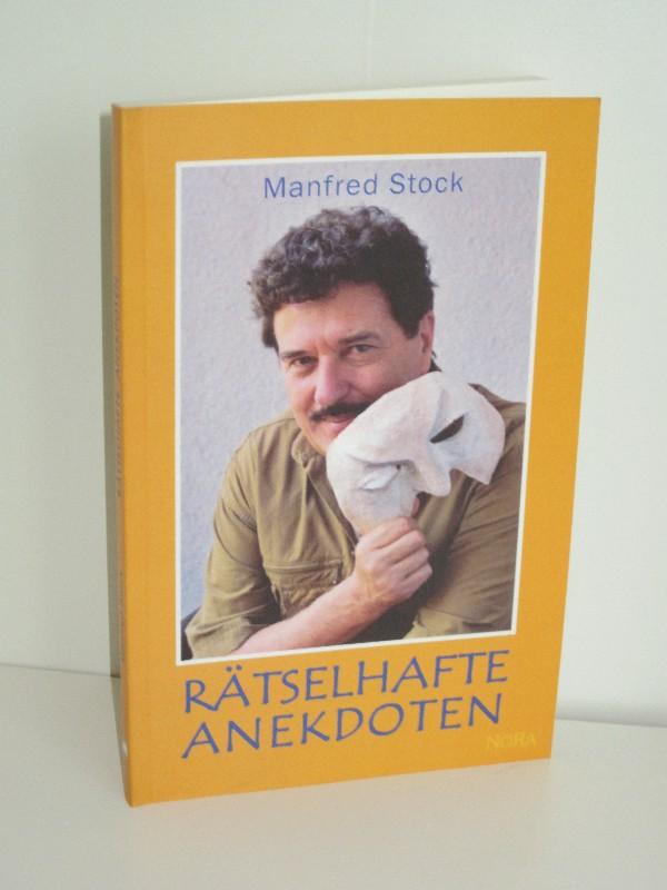 Rätselhafte Anekdoten - Manfred Stock